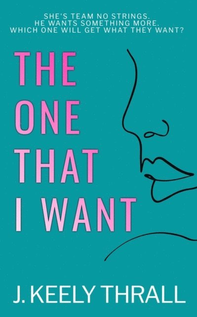 J. Keely Thrall - One That I Want, E-bok. Tillgänglighet: Lägg i varukorg