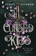 A Cursed Kiss