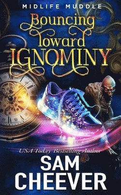 Sam Cheever - Bouncing Toward Ignominy, Häftad