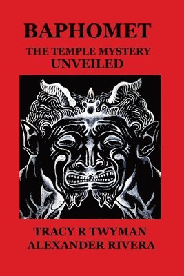 Tracy R Twyman, Alexander Rivera - Baphomet, Häftad