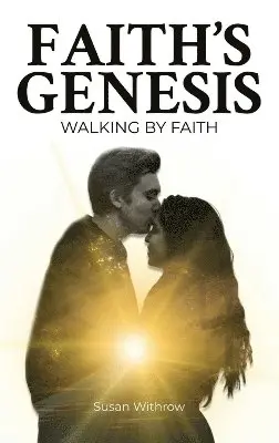 Susan Withrow - Faith's Genesis, Inbunden. Tillgänglighet: Lägg i varukorg