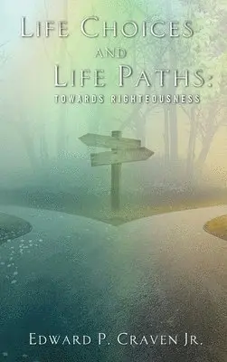 Edward P Craven - Life Choices and Life Paths, Inbunden. Tillgänglighet: Lägg i varukorg