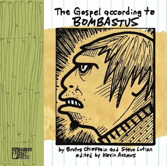 Brutus Chieftain, Stevo Lution - Gospel According To Bombastus, E-bok. Tillgänglighet: Lägg i varukorg