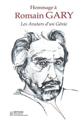 Anna Alexis Michel, Sandrine Mehrez Kukurudz - Hommage à Romain Gary - Les avatars d'un génie, Häftad