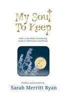 Sarah Merritt Ryan - My Soul to Keep, Häftad