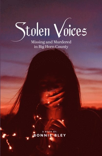 Bonnie Bley - Stolen Voices, E-bok