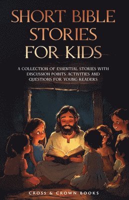 Cross And Crown Books - Short Bible Stories for Kids, Häftad. Tillgänglighet: Lägg i varukorg