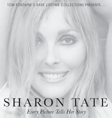 Tom Fontaine - Sharon Tate, Inbunden. Tillgänglighet: Lägg i varukorg