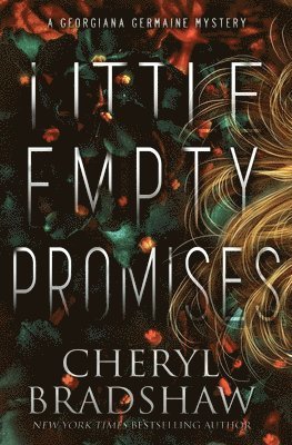 Cheryl Bradshaw - Little Empty Promises, Häftad