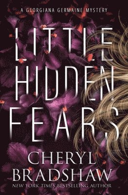 Cheryl Bradshaw - Little Hidden Fears, Häftad