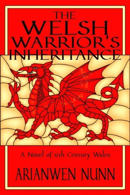 Historium Press, Arianwen Nunn - Welsh Warrior's Inheritance, E-bok