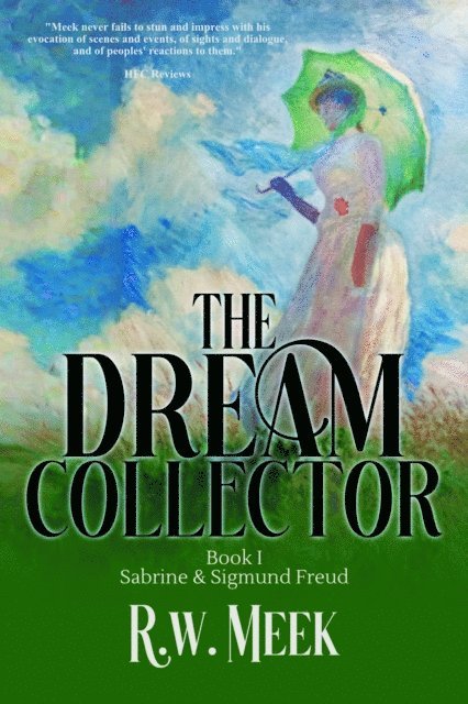 Historium Press, R. w. Meek - Dream Collector, E-bok