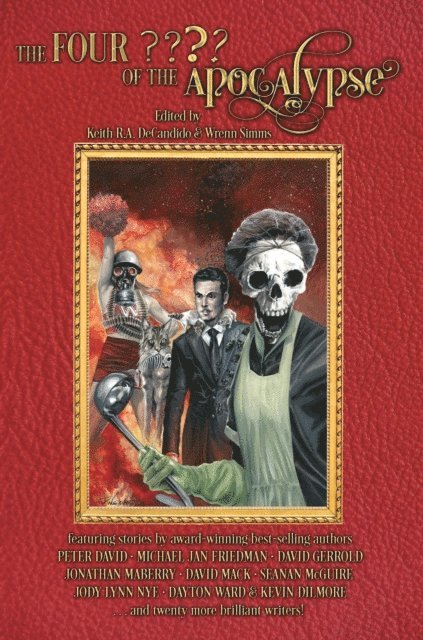 Wrenn Simms, Keith  R.A. DeCandido - Four ???? of the Apocalypse, E-bok