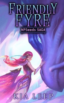 Kia Leep - Friendly Fyre, Häftad