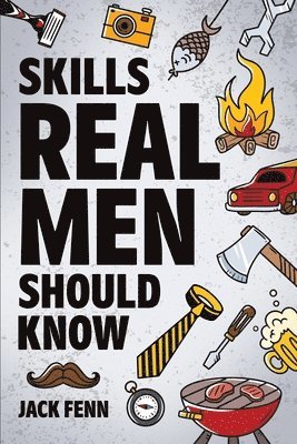 Skills Real Men Should Know