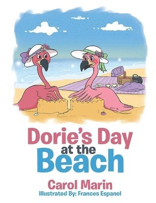 Carol Marin - Dorie's Day at the Beach, Häftad