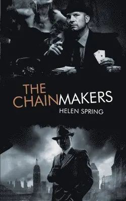 Helen Spring - Chainmakers, Häftad. Tillgänglighet: Lägg i varukorg
