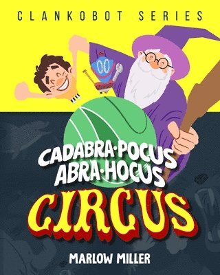 Miller - Cadabra-pocus, Abra-hocus, Häftad