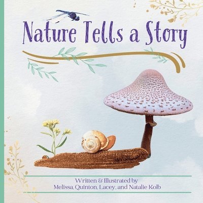Melissa Kolb - Nature Tells a Story, Häftad