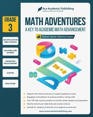 Ace Academic Publishing - Math Adventures - Grade 3, Häftad. Tillgänglighet: Lägg i varukorg