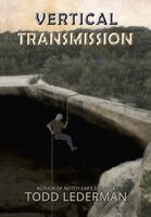 Todd Lederman - Vertical Transmission, Inbunden. Tillgänglighet: Lägg i varukorg