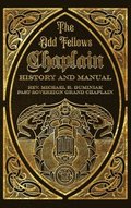 Odd Fellows Chaplain History and Manual