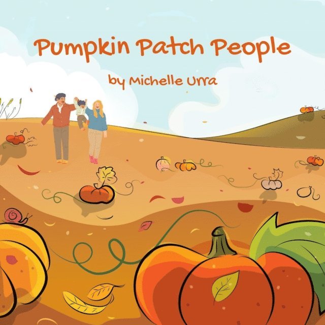 Michelle Urra - Pumpkin Patch People, E-bok