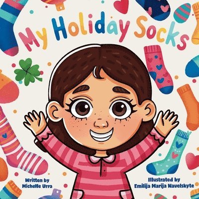 Michelle Urra - My Holiday Socks, Häftad