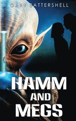 Gary Battershell - Hamm and Megs, Häftad