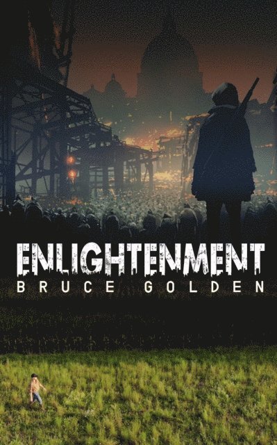 Bruce Golden - Enlightenment, E-bok