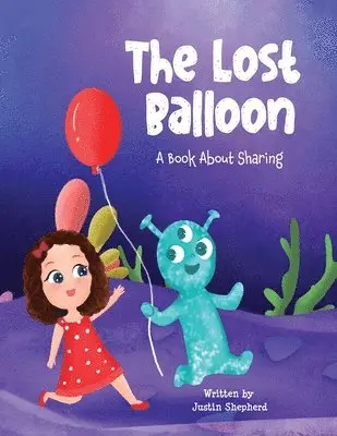 Justin Shepherd - Lost Balloon, Häftad. Tillgänglighet: Lägg i varukorg