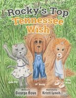 George Bove - Rocky's Top Tennessee Wish, Häftad