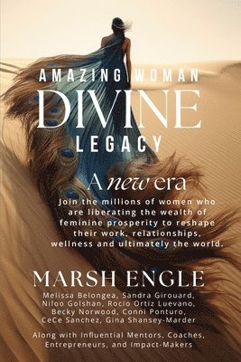 Melissa Belongea, Sandra Girouard, Niloo Golshan - Amazing Woman Divine Legacy, Häftad
