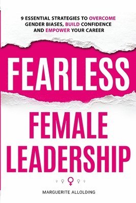 Marguerite Allolding - Fearless Female Leadership, Häftad. Tillgänglighet: Lägg i varukorg