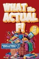 Growing Up Chronicles - What the Actual F!, Häftad. Tillgänglighet: Lägg i varukorg