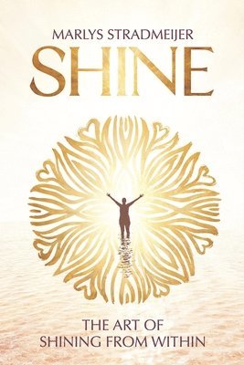 Marlys Stradmeijer - Shine, Häftad