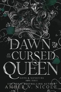 The Dawn of the Cursed Queen