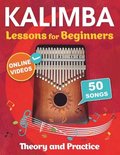 Kalimba Lessons for Beginners with 50 Songs