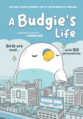 Sarah Kim (Muffin Girl) - Budgie's Life, Häftad. Tillgänglighet: Lägg i varukorg