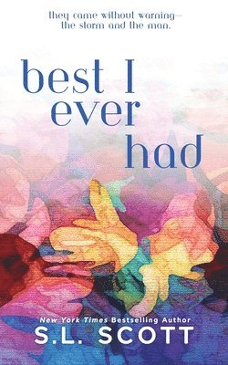 S L Scott - Best I Ever Had, Häftad