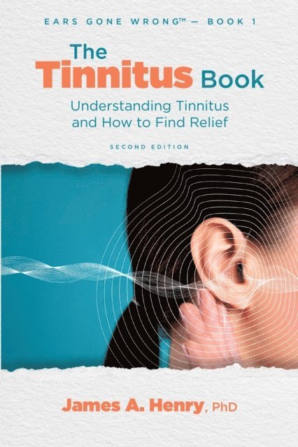 James A. Henry - Tinnitus Book, E-bok