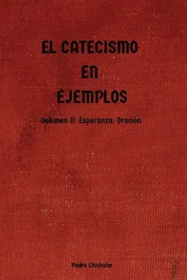 Padre Chisholm - Catecismo En Ejemplos, Häftad. Tillgänglighet: Lägg i varukorg