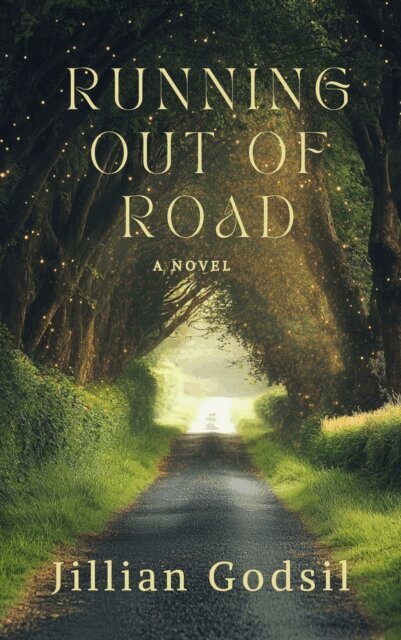 Jillian Godsil - Running Out of Road, E-bok
