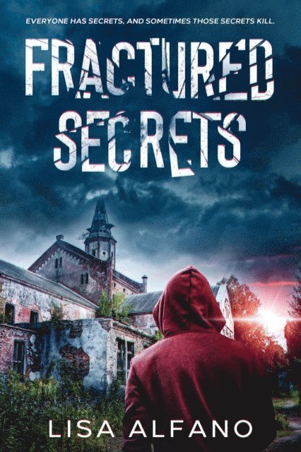 Fractured Secrets