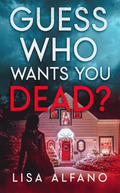 Guess Who Wants You Dead?