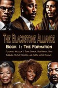 Blackstone Alliance; Book 1