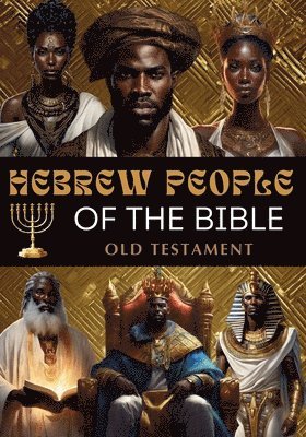 Karajah Yashar - Hebrew People of the Bible, Häftad. Tillgänglighet: Lägg i varukorg