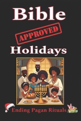 Karajah Yashar - Bible Approved Holidays, Häftad