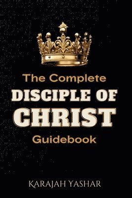 Yashar - Complete Disciple of Christ Guidebook, Häftad. Tillgänglighet: Lägg i varukorg