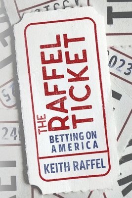 Keith Raffel - Raffel Ticket, Häftad